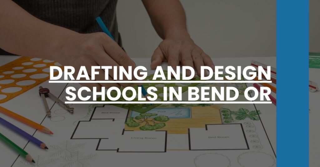 Drafting and Design Schools in Bend OR Feature Image