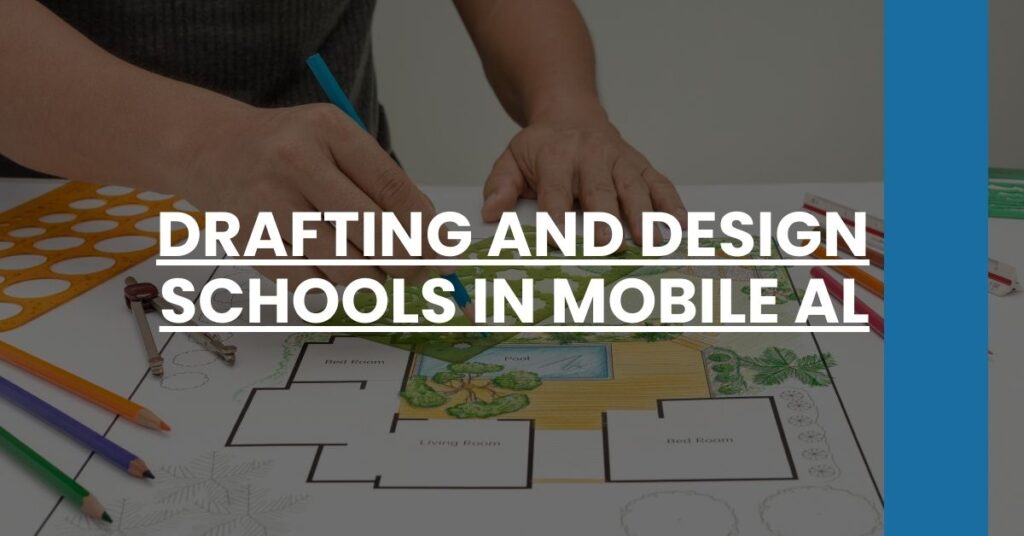 Drafting and Design Schools in Mobile AL Feature Image