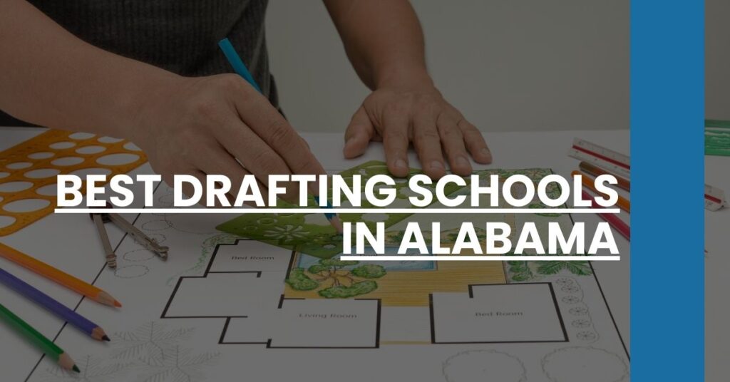 Best Drafting Schools In Alabama Feature Image