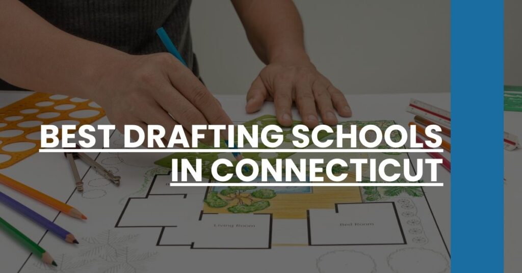 Best Drafting Schools In Connecticut Feature Image