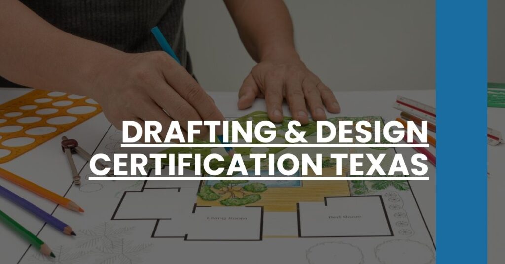 Drafting & Design Certification Texas Feature Image