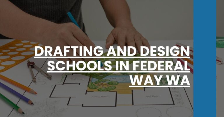 Drafting and Design Schools in Federal Way WA Feature Image