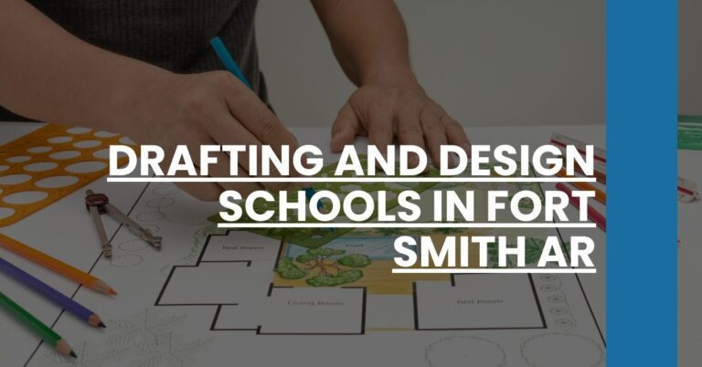 Drafting and Design Schools in Fort Smith AR Feature Image