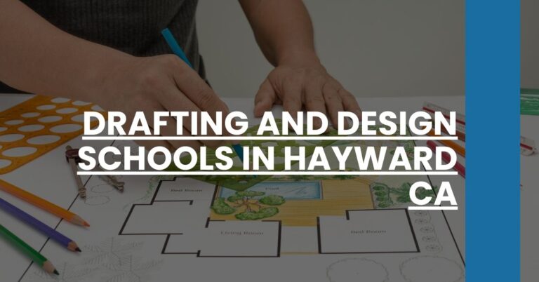 Drafting and Design Schools in Hayward CA Feature Image