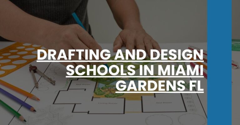 Drafting and Design Schools in Miami Gardens FL Feature Image