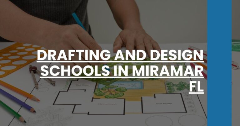 Drafting and Design Schools in Miramar FL Feature Image