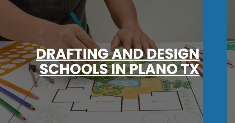 Drafting and Design Schools in Plano TX Feature Image