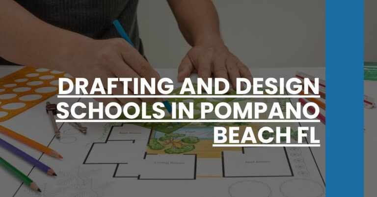 Drafting and Design Schools in Pompano Beach FL Feature Image