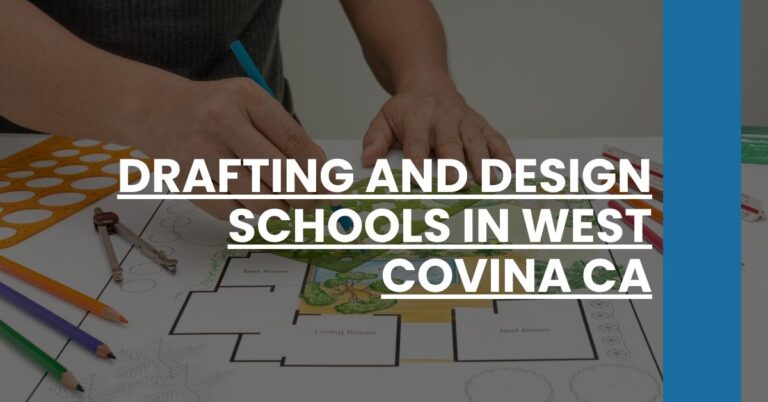 Drafting and Design Schools in West Covina CA Feature Image