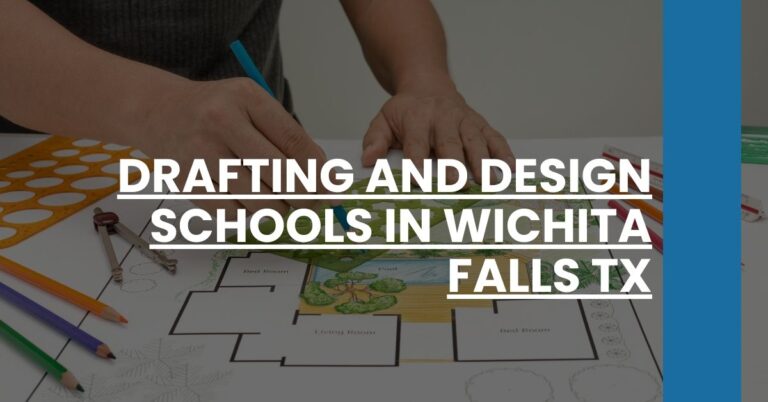 Drafting and Design Schools in Wichita Falls TX Feature Image