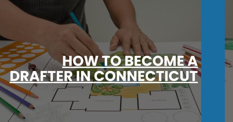 How to Become a Drafter in Connecticut Feature Image