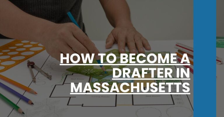 How to Become a Drafter in Massachusetts Feature Image