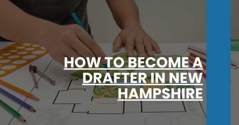 How to Become a Drafter in New Hampshire Feature Image