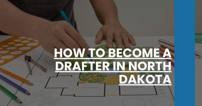 How to Become a Drafter in North Dakota Feature Image