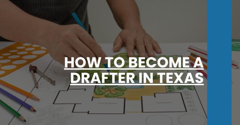 How to Become a Drafter in Texas Feature Image