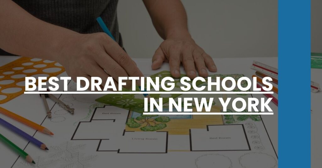 Best Drafting Schools In New York Feature Image