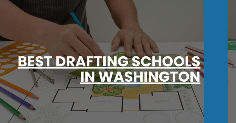 Best Drafting Schools In Washington Feature Image