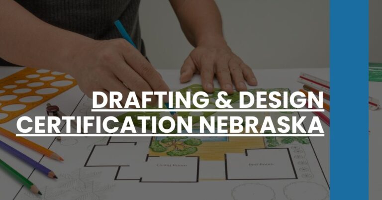 Drafting & Design Certification Nebraska Feature Image