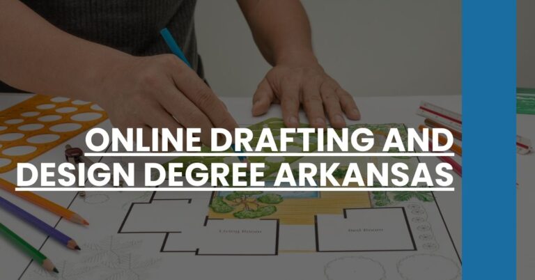 Online Drafting and Design Degree Arkansas Feature Image