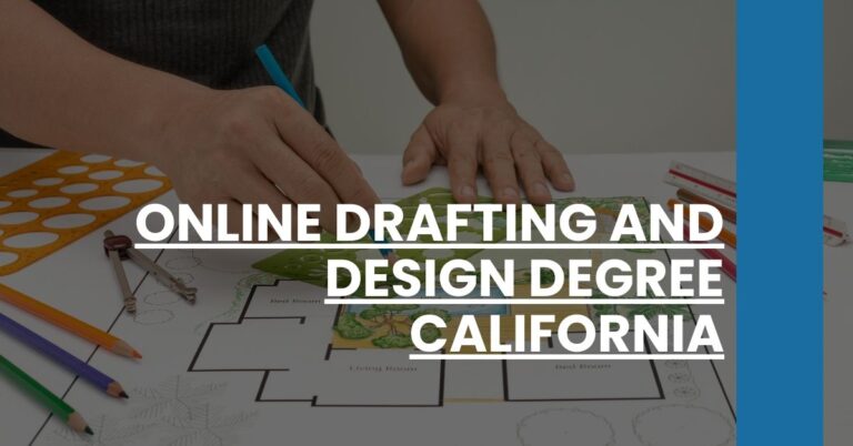 Online Drafting and Design Degree California Feature Image