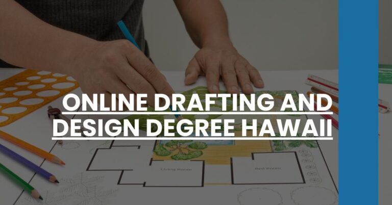 Online Drafting and Design Degree Hawaii Feature Image