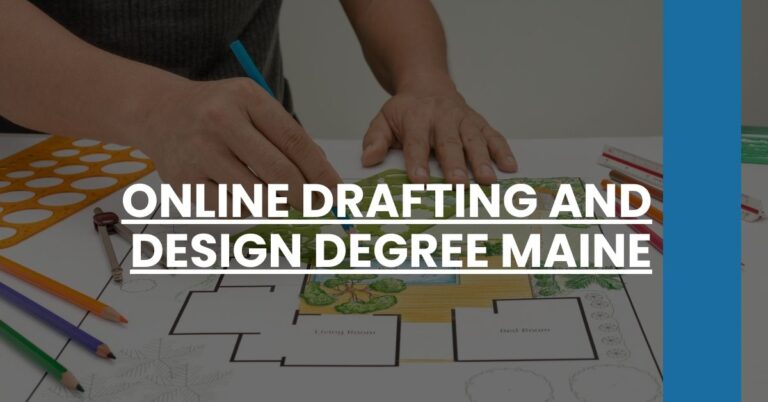 Online Drafting and Design Degree Maine Feature Image