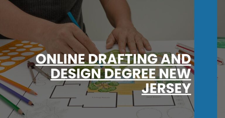 Online Drafting and Design Degree New Jersey Feature Image