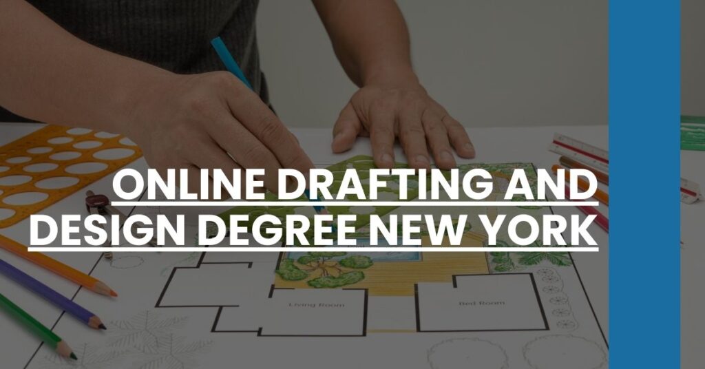 Online Drafting and Design Degree New York Feature Image