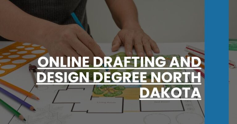 Online Drafting and Design Degree North Dakota Feature Image