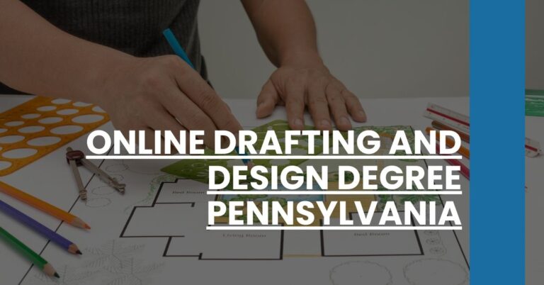 Online Drafting and Design Degree Pennsylvania Feature Image