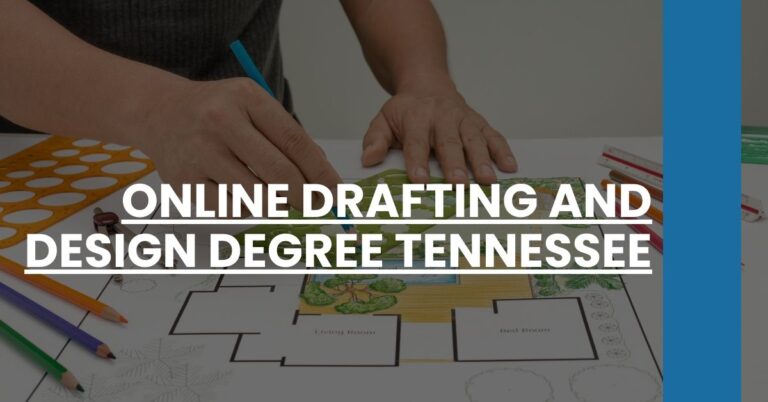 Online Drafting and Design Degree Tennessee Feature Image