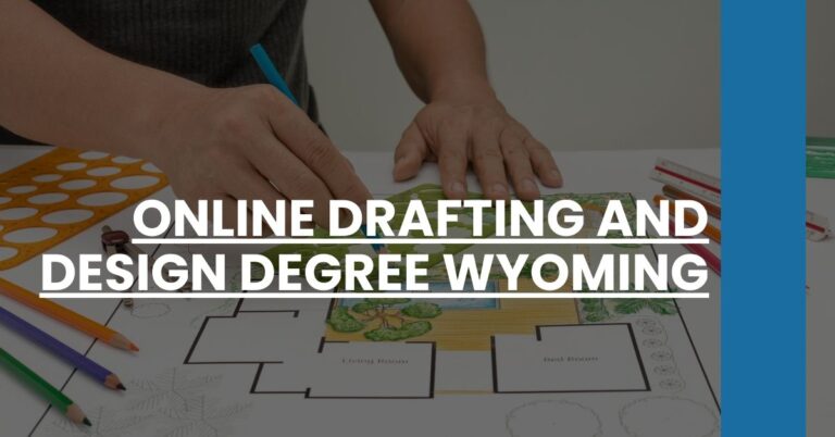 Online Drafting and Design Degree Wyoming Feature Image